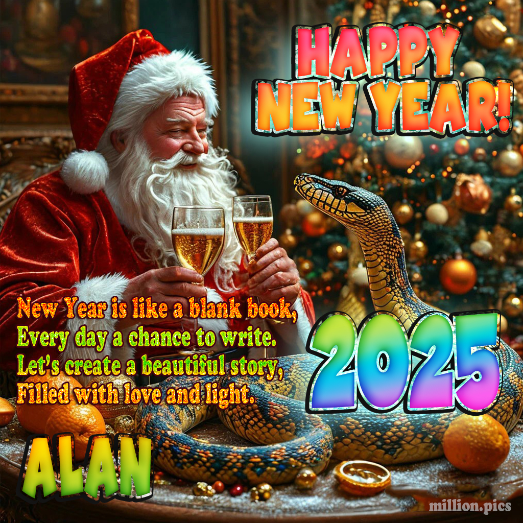 Happy New Year 2025 wishes Alan