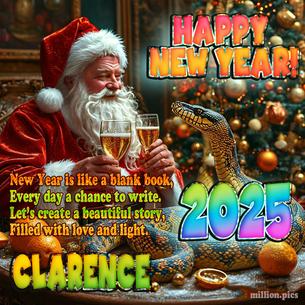 Happy New Year 2025 wishes Clarence